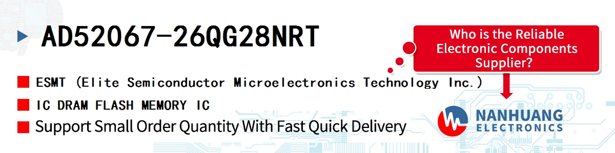 AD52067-26QG28NRT ESMT IC DRAM FLASH MEMORY IC