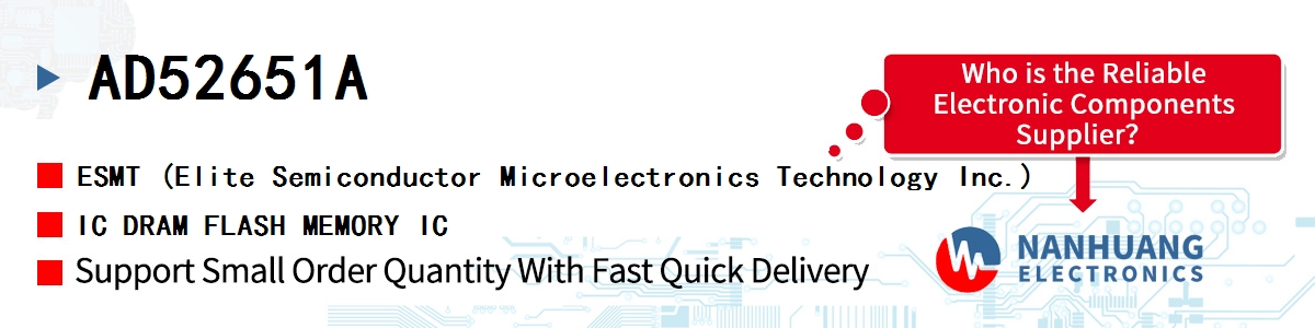 AD52651A ESMT IC DRAM FLASH MEMORY IC