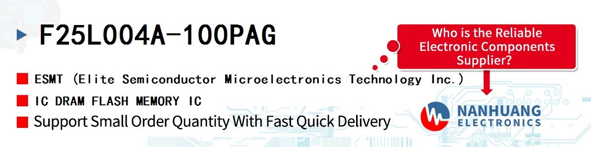 F25L004A-100PAG ESMT IC DRAM FLASH MEMORY IC