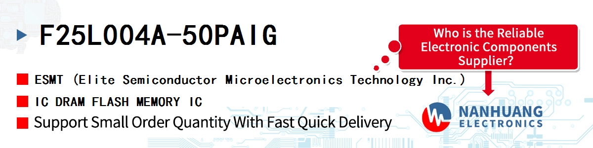 F25L004A-50PAIG ESMT IC DRAM FLASH MEMORY IC