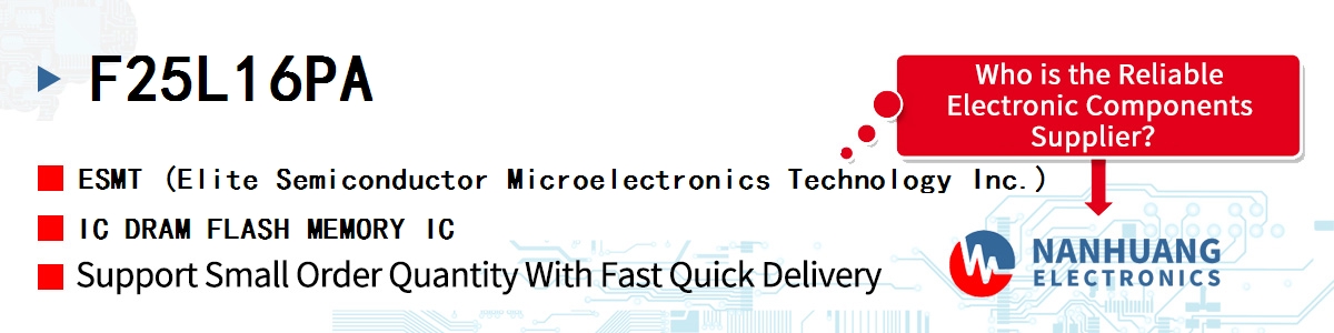 F25L16PA ESMT IC DRAM FLASH MEMORY IC