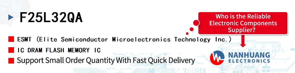 F25L32QA ESMT IC DRAM FLASH MEMORY IC