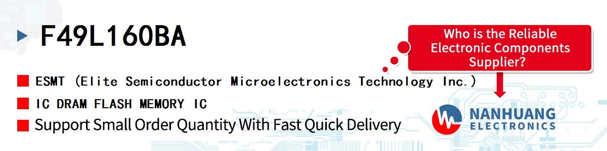 F49L160BA ESMT IC DRAM FLASH MEMORY IC