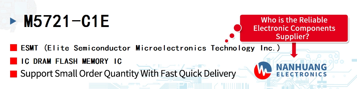 M5721-C1E ESMT IC DRAM FLASH MEMORY IC